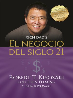 cover image of El negocio del siglo 21 (Padre Rico)
